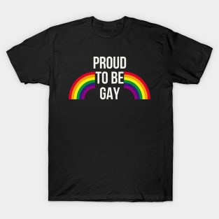 Proud to be Gay T-Shirt